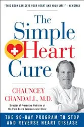 Book cover of The Simple Heart Cure by Chauncey Crandall