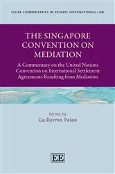 Book cover of The Singapore Convention on Mediation by Unknown