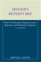 Book cover of The Singer's Repertoire, Part I (2nd ed.) by Berton Coffin
