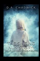 Book cover of The Singing Nun Story by Unknown