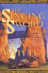 Book cover of The Singing Sword by Jack Whyte