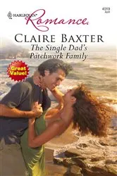 Book cover of The Single Dad's Patchwork Family by Claire Baxter