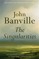 Book cover of The Singularities by John Banville