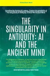 Book cover of The Singularity In Antiquity by GEW REPORTS & ANALYSES TEAM