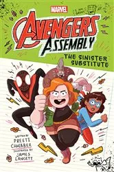 Book cover of The Sinister Substitute (Marvel Avengers Assembly Book 2) by Preeti Chhibber