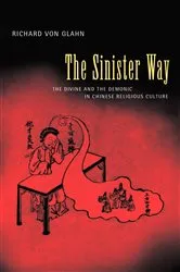 Book cover of The Sinister Way by Richard von Glahn