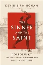 Book cover of The Sinner and the Saint by Kevin Birmingham