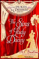 Book cover of The Sins of Lady Dacey by M. C. Beaton