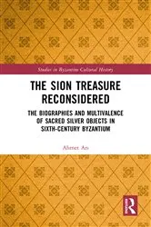 Book cover of The Sion Treasure Reconsidered by Ahmet Arı