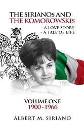Book cover of THE SIRIANOS AND THE KOMOROWSKIS by ALBERT M. SIRIANO