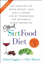 Book cover of The Sirtfood Diet by Aidan Goggins