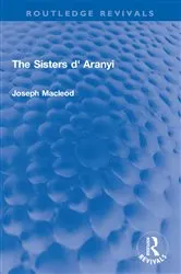 Book cover of The Sisters d' Aranyi by Joseph Macleod