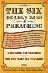 Book cover of The Six Deadly Sins of Preaching by Robert Stephen Reid