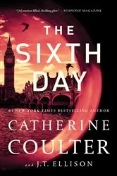 Book cover of The Sixth Day by Catherine Coulter