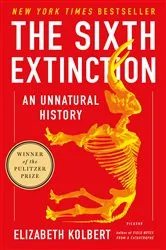 Book cover of The Sixth Extinction by Elizabeth Kolbert