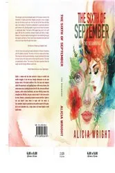 Book cover of The Sixth of September The Beginning by Alicia Wright