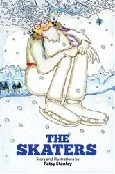 Book cover of The Skaters by Patsy Stanley