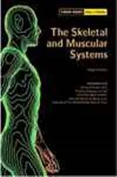 Book cover of The Skeletal and Muscular Systems by Gregory Stewart