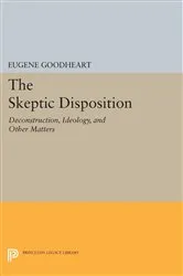 Book cover of The Skeptic Disposition by Eugene Goodheart