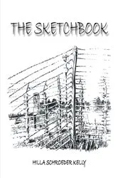 Book cover of The Sketchbook by Hilla Schroeder Kelly