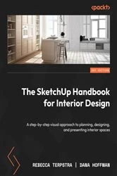 Book cover of The SketchUp Handbook for Interior Design by Rebecca Terpstra