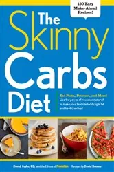 Book cover of The Skinny Carbs Diet by Editors Of Prevention Magazine