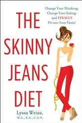 Book cover of The Skinny Jeans Diet by Lyssa Weiss