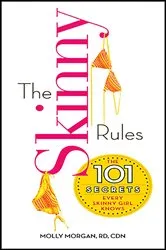 Book cover of The Skinny Rules by Molly Morgan
