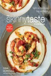 Book cover of The Skinnytaste Cookbook by Gina Homolka