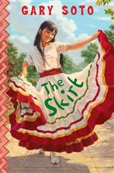 Book cover of The Skirt by Gary Soto