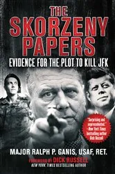 Book cover of The Skorzeny Papers by Ralph P. Ganis