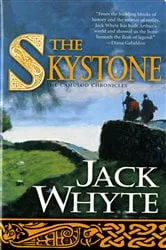 Book cover of The Skystone by Jack Whyte