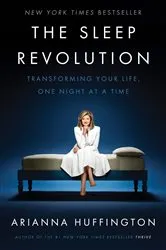 Book cover of The Sleep Revolution by Arianna Huffington
