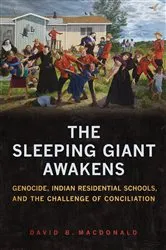 Book cover of The Sleeping Giant Awakens by David B. MacDonald