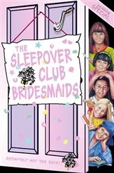 Book cover of The Sleepover Club Bridesmaids by Angie Bates