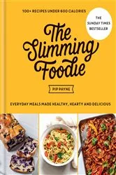 Book cover of The Slimming Foodie by Unknown