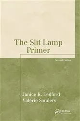 Book cover of The Slit Lamp Primer (2nd ed.) by Unknown