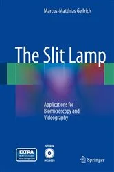Book cover of The Slit Lamp by Marcus-Matthias Gellrich
