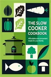 Book cover of The Slow Cooker Cookbook by Ryland Peters & Small