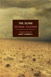 Book cover of The Slynx by Tatyana Tolstaya