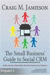 Book cover of The Small Business' Guide to Social CRM by Craig M Jamieson