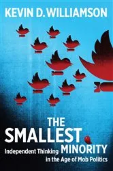 Book cover of The Smallest Minority by Kevin D. Williamson