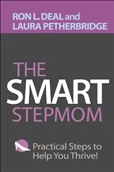 Book cover of The Smart Stepmom by Ron L. Deal