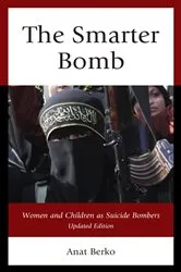 Book cover of The Smarter Bomb by Anat Berko