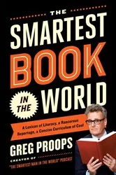 Book cover of The Smartest Book in the World by Greg Proops