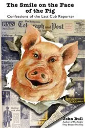 Book cover of The Smile on the Face of the Pig by John Bull