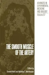 Book cover of The Smooth Muscle of the Artery by Stewart Wolf