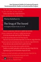 Book cover of The Snag of The Sword by Johannes Beutler