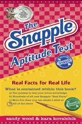Book cover of The Snapple Aptitude Test by Unknown