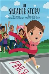 Book cover of The Sneaker Story by Harley Semon